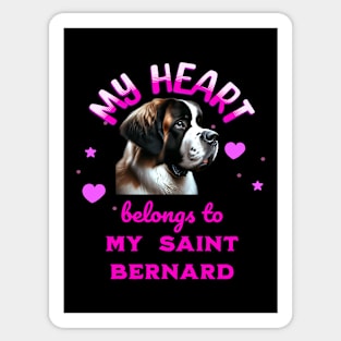 My Heart Belongs to my Saint Bernard Sticker